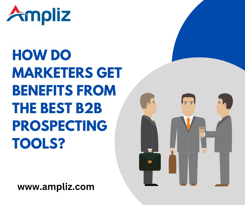 10 Best B2B Prospecting tools for Lead Generation